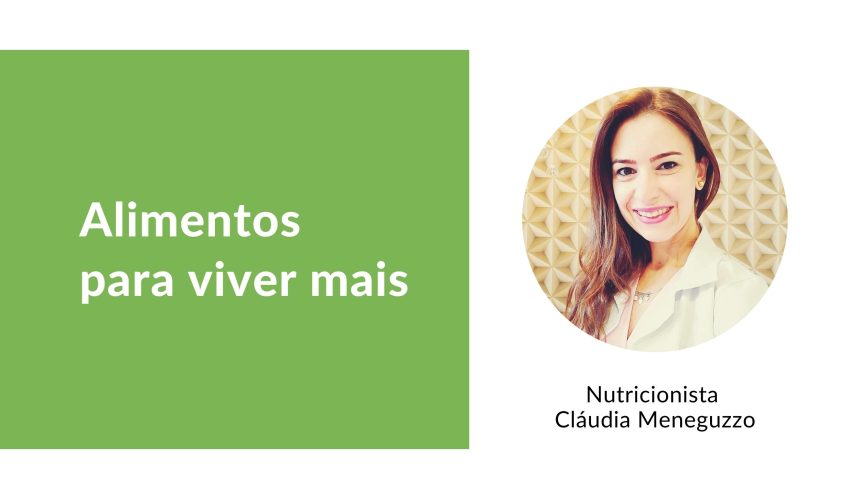 Alimentos para viver mais