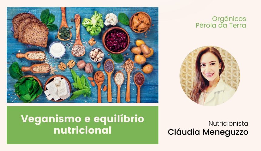 Veganismo e equilíbrio nutricional