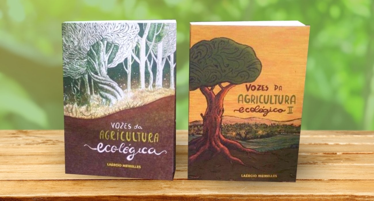 Livro Vozes da Agricultura Ecológica de Laércio Meirelles